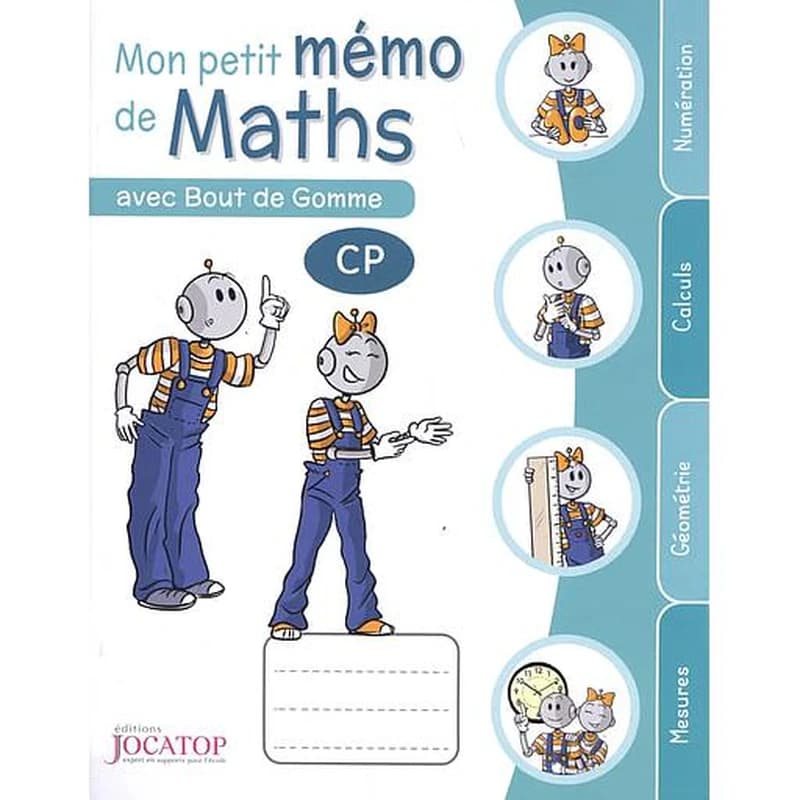 Mon petit mémo de maths au CP avec Bout de Gomme ; cahier de l'élève