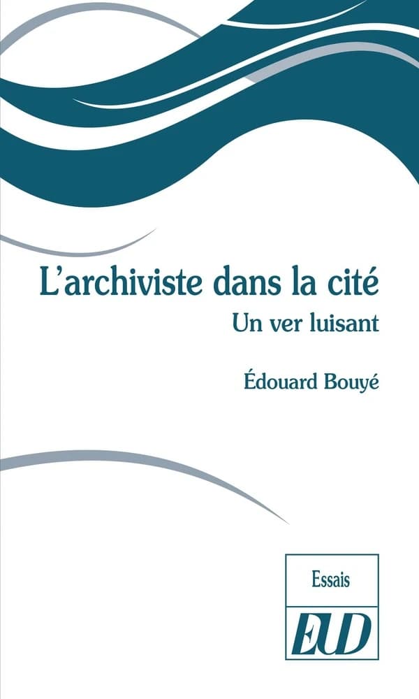 L'archiviste dans la cité : un ver luisant