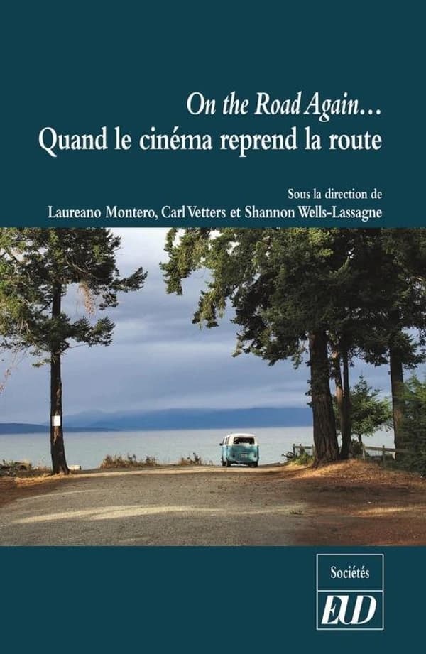On the road again, quand le cinéma reprend la route