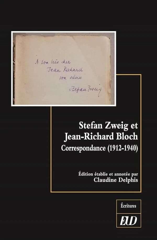 Stefan Zweig et Jean-Richard Bloch : correspondance, 1912-1940