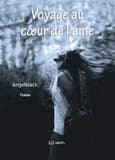 Voyage au coeur de l'âme : recueil de poésie