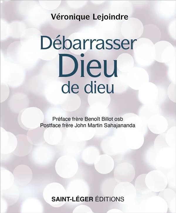 Débarrasser Dieu de Dieu