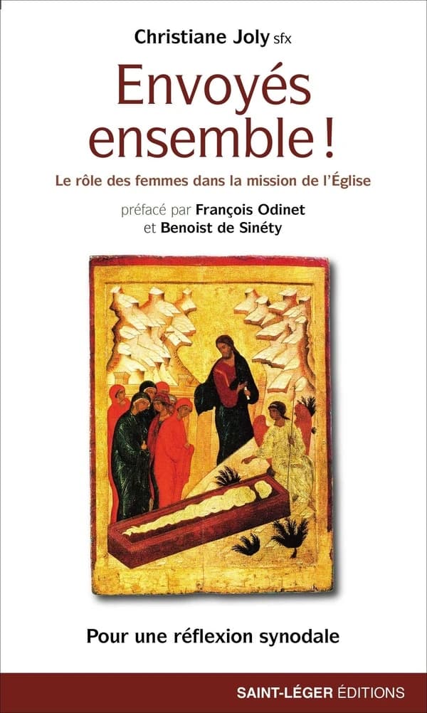 Envoyés ensemble ! : le rôle des femmes dans la mission de l'Église : pour une réflexion synodale
