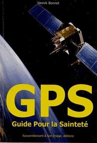 GPS : guide pour la sainteté