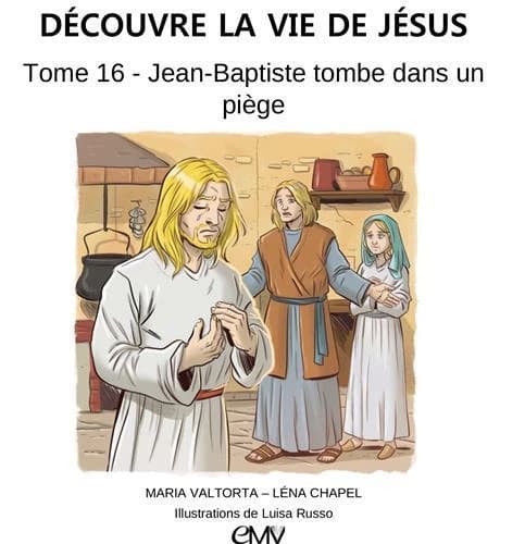 Jean-Baptiste tombe dans un piège