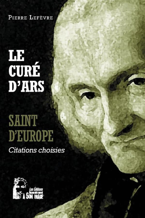 Le curé d'Ars : citations choisies