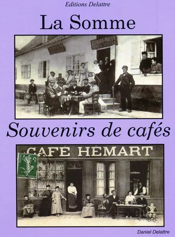La Somme : souvenirs de cafés