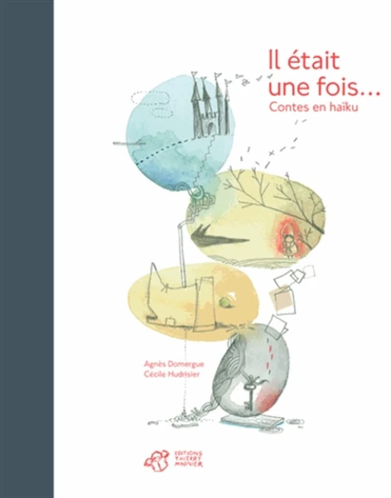 Il était une fois : contes en haïku