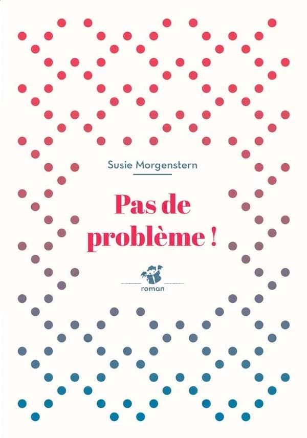 Pas de problème !