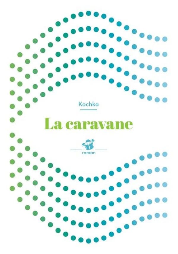 La caravane
