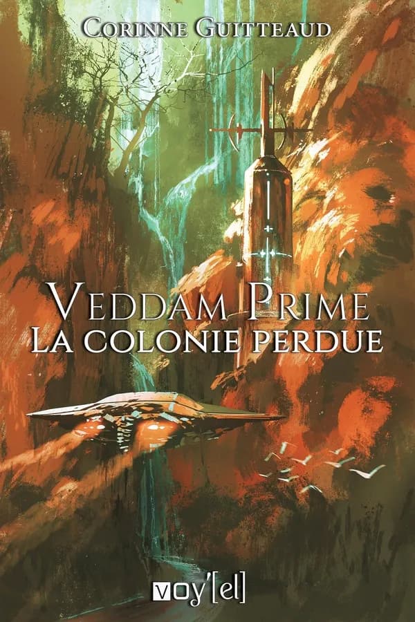 La colonie perdue