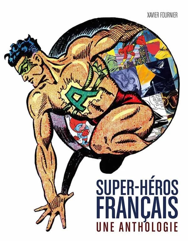 Super-héros français : une anthologie