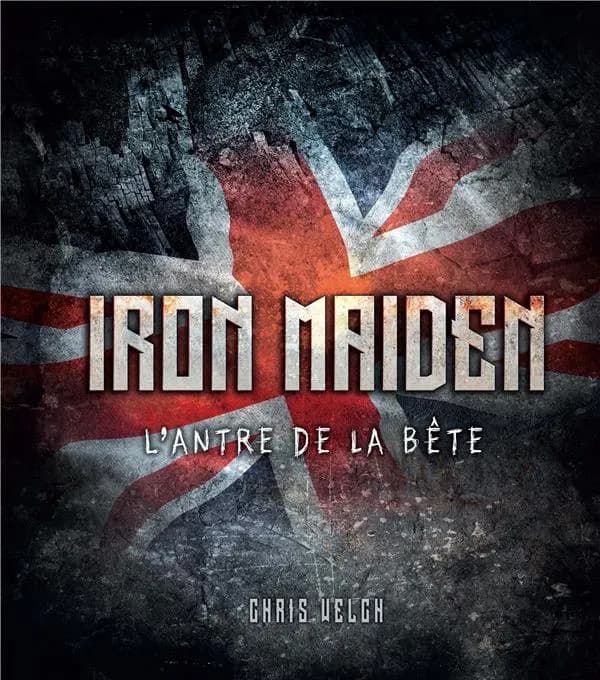 Iron maiden : l'antre de la bête
