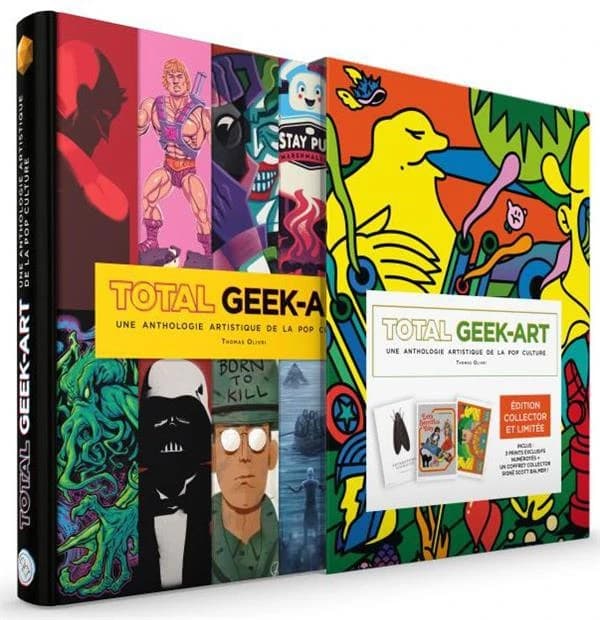 Total geek-art : une anthologie artistique de la pop culture