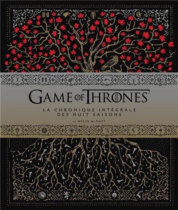 "Game of thrones" : la chronique intégrale des huit saisons