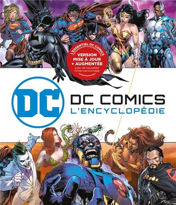 DC comics : l'encyclopédie