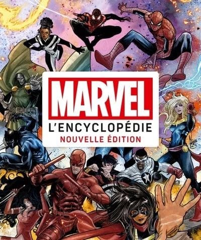 Marvel : l'encyclopédie (Nouvelle éd. augmentée)