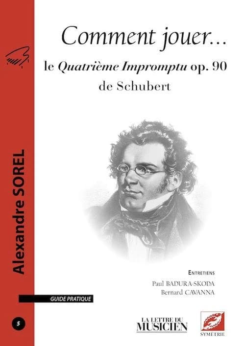 Comment jouer... le quatrième impromptu de Schubert