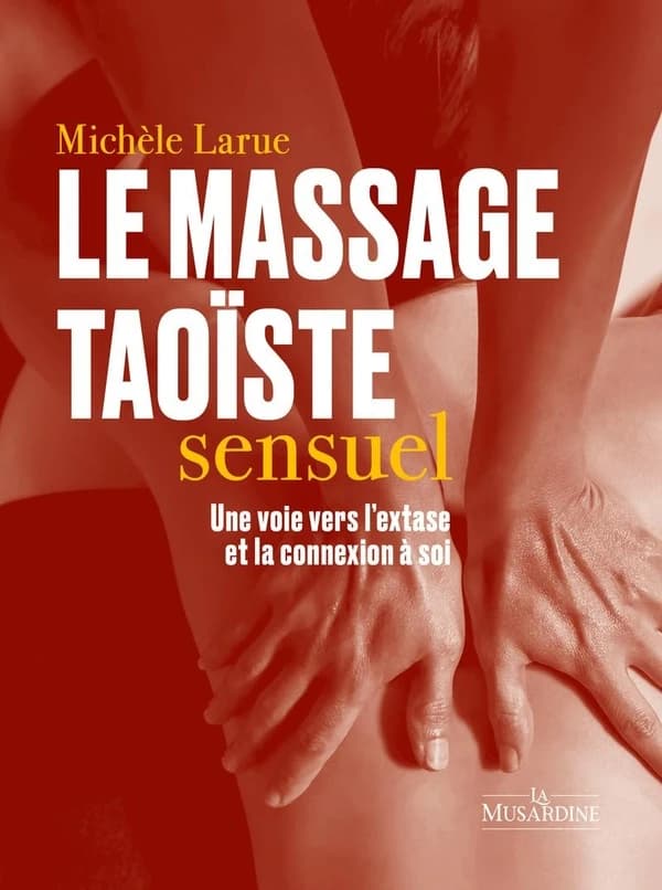 Le massage taoïste sensuel : Une voie vers l'extase et la connexion à soi
