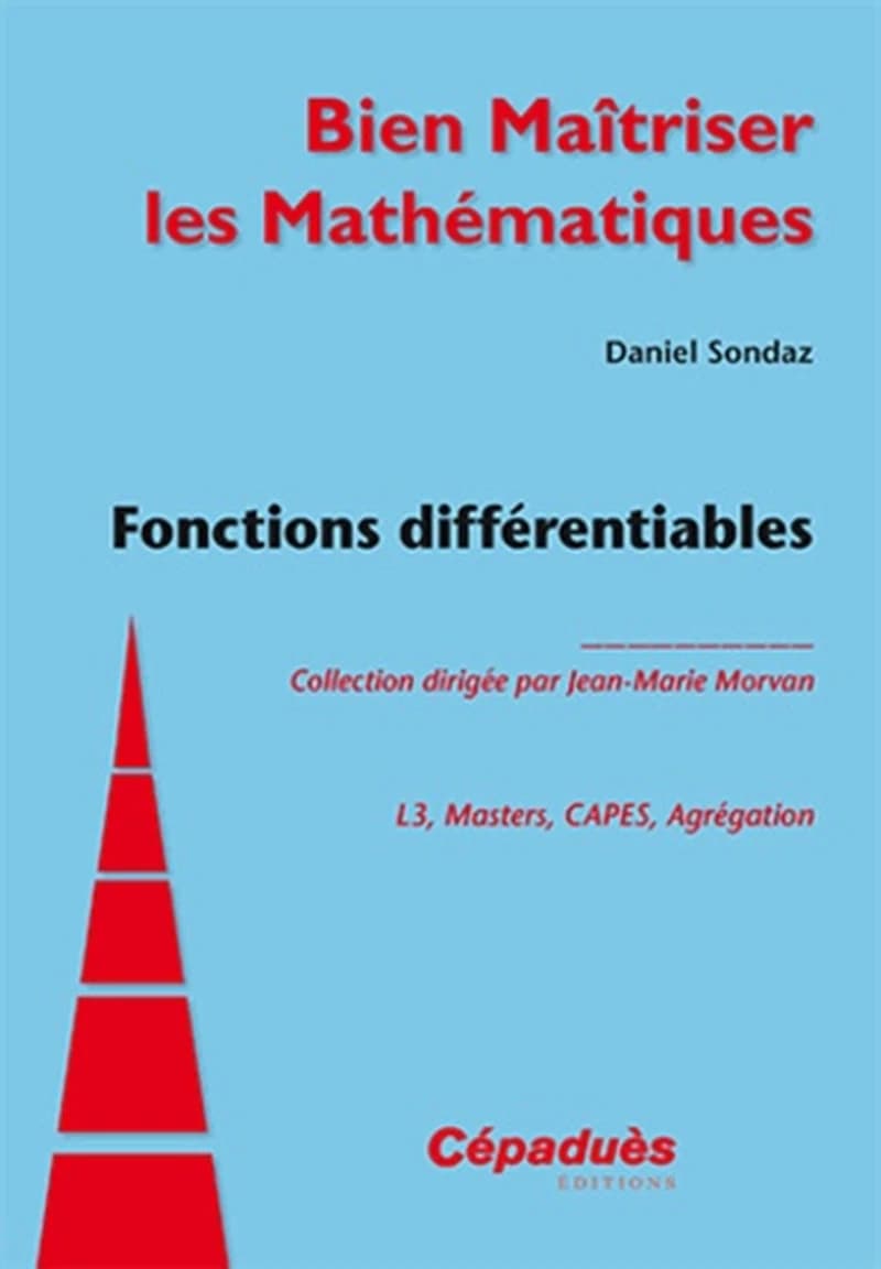 Fonctions différentiables : L3, masters, CAPES, agrégation
