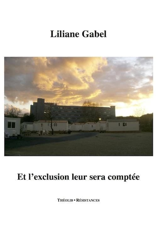 Et l'exclusion leur sera comptée ([Nouvelle éd.]) Liliane Gabel