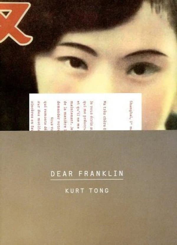 Dear Franklin ([Éd. française]) Kurt Tong