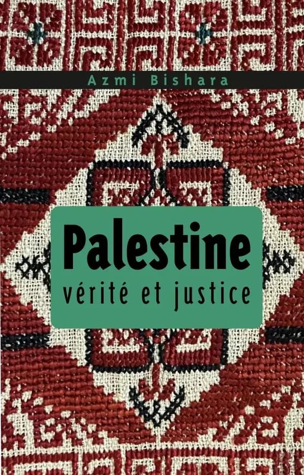 Palestine : Vérité et justice