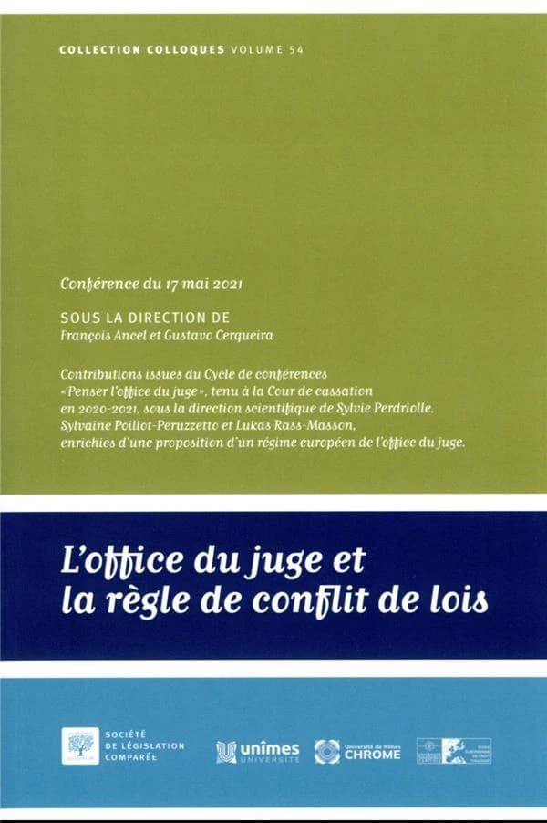 L'office du juge et la règle de conflit de lois : conférence du 17 mai 2021, Cour de cassation