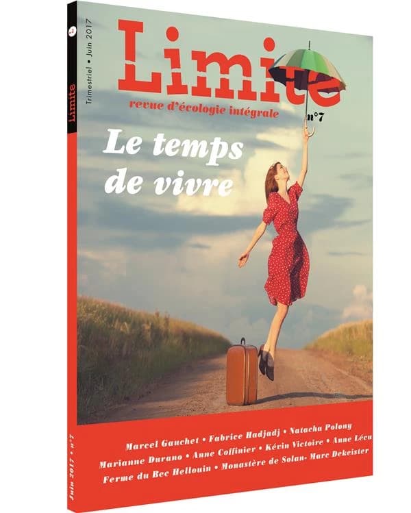 Le temps de vivre - Revue Limite n°7