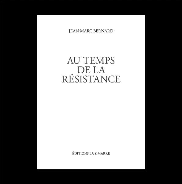 Au temps de la résistance