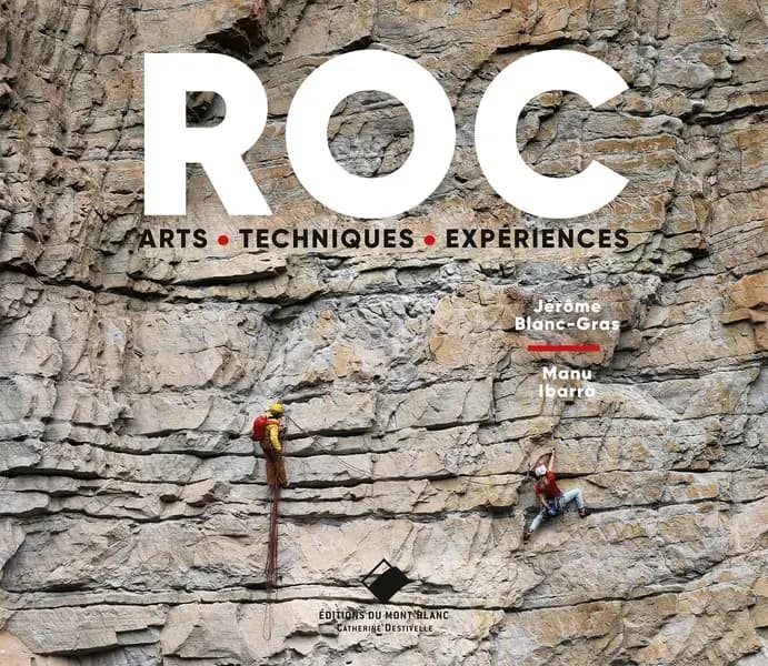 Roc : arts, techniques, expériences