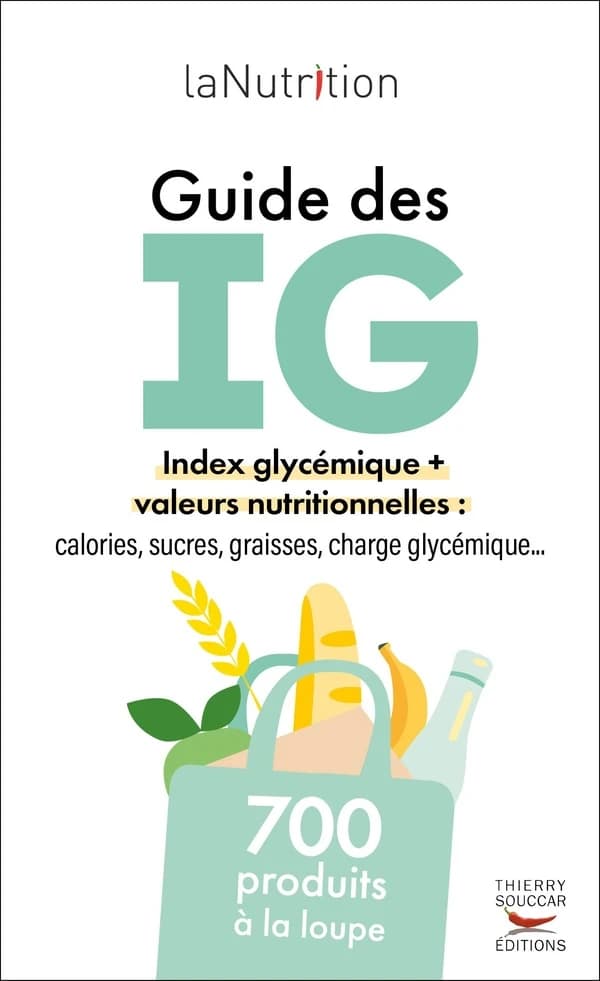Guide des IGLaNutrition (Nouvelle édition)