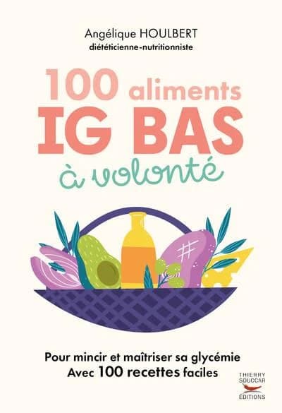 100 aliments IG bas à volonté