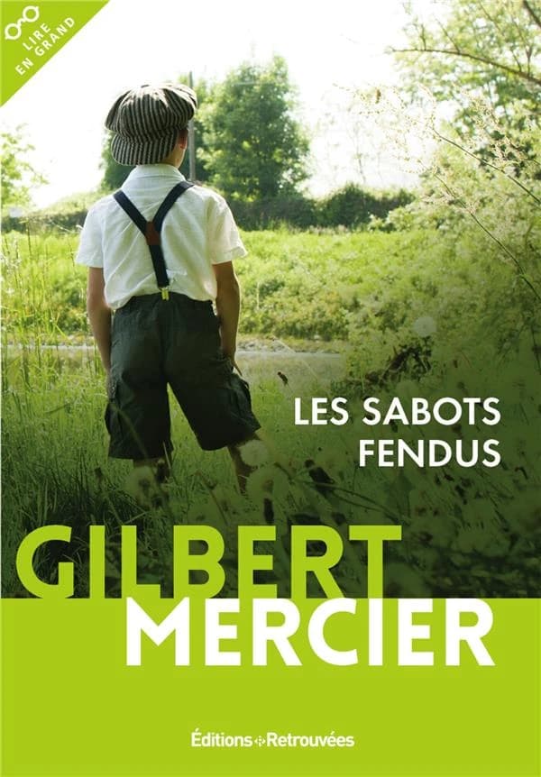 Les sabots fendus : roman ([Éd. en gros caractères]) Gilbert Mercier