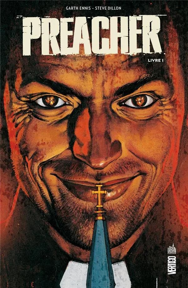 Preacher. Livre 1