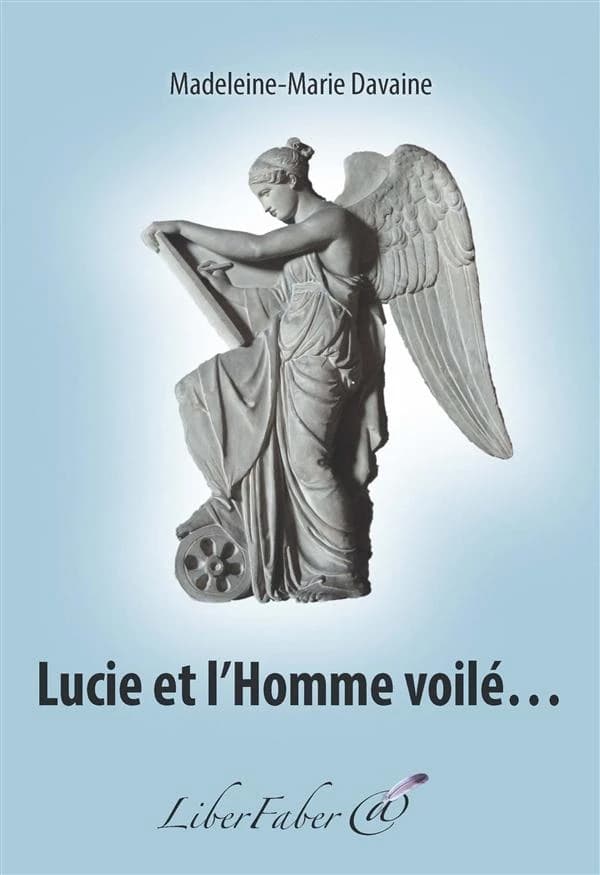 Lucie et l'homme voilé : allégorie à lire entre les lignes
