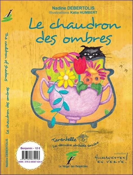 Le chaudron des ombres ; The cauldron of shadows