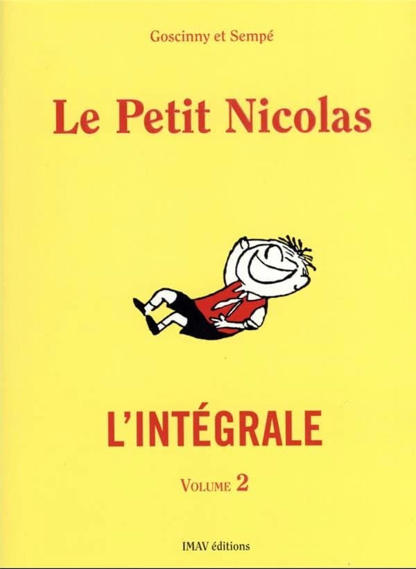 Le petit Nicolas : l'intégrale. Volume 2