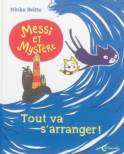 Tout va s'arranger !