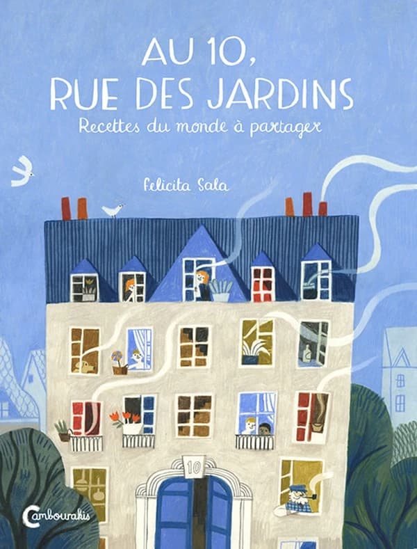 Au 10, rue des jardins : recettes du monde à partager