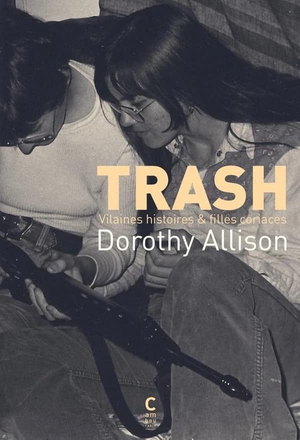 Trash : vilaines histoires & filles coriaces : Vilaines histoires & filles coriaces
