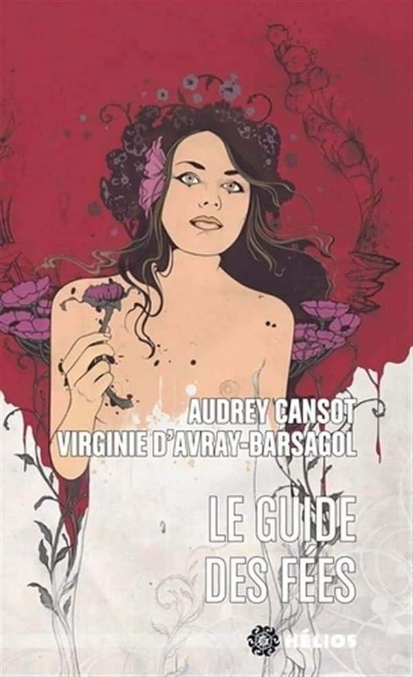 Le guide des fées ([Nouvelle éd.]) Audrey Cansot, Virginie d'Avray-Barsagol