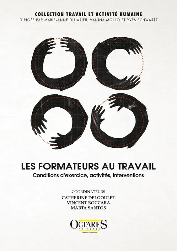 Les formateurs au travail : conditions d'exercice, activités, interventions