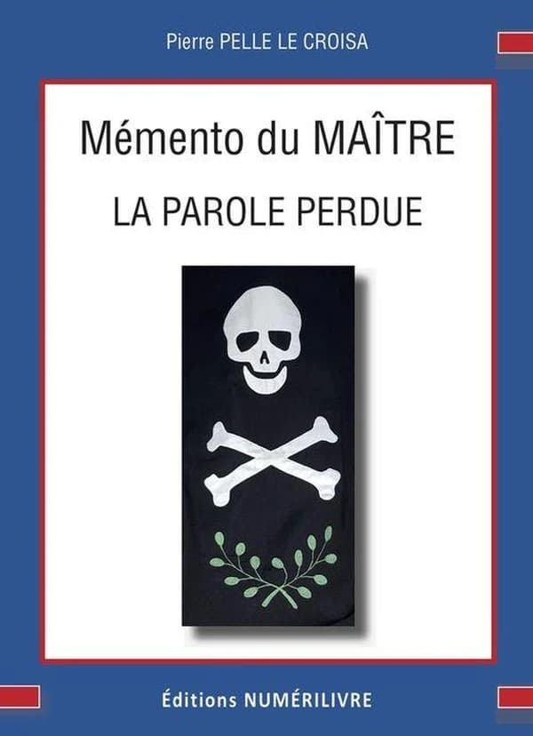 Paroles de maître : mémento 3e degré du REAA