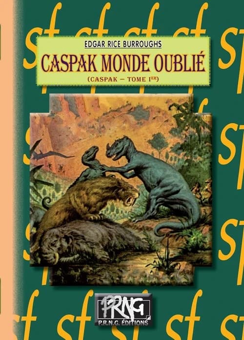 Caspak monde oublié