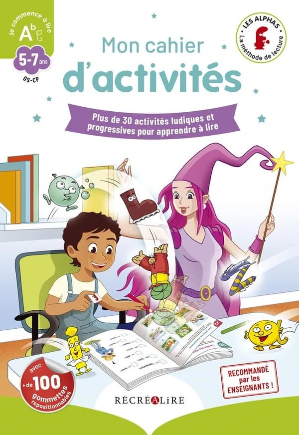Mon cahier d'activités ; plus de 30 activités ludiques et progressives pour apprendre à lire