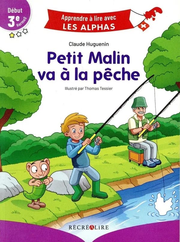 Petit malin va à la pêche