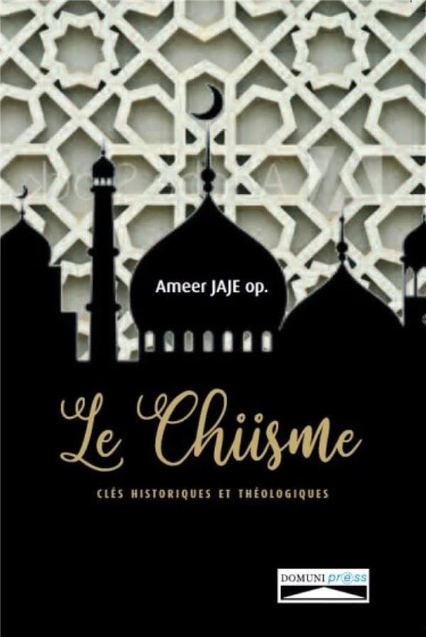 Le chiisme : clés historiques et théologiques