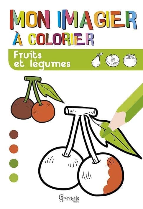 Mon imagier à colorier : fruits et légumes