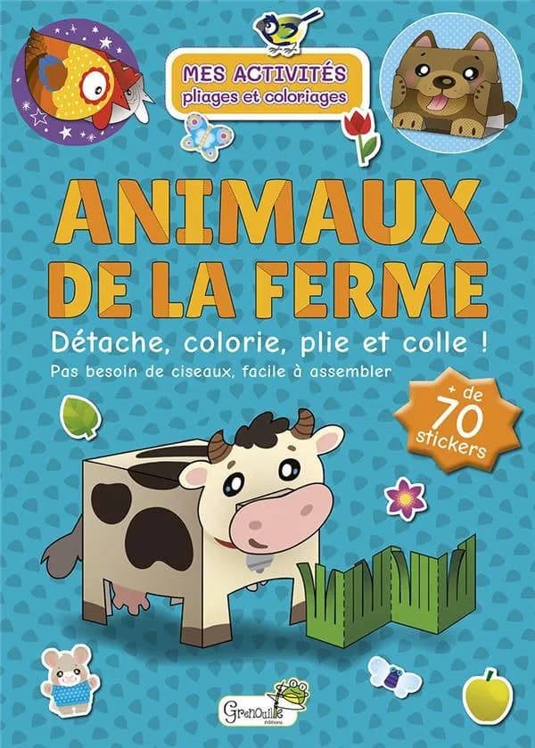 Mes activités pliages et coloriages : animaux de la ferme
